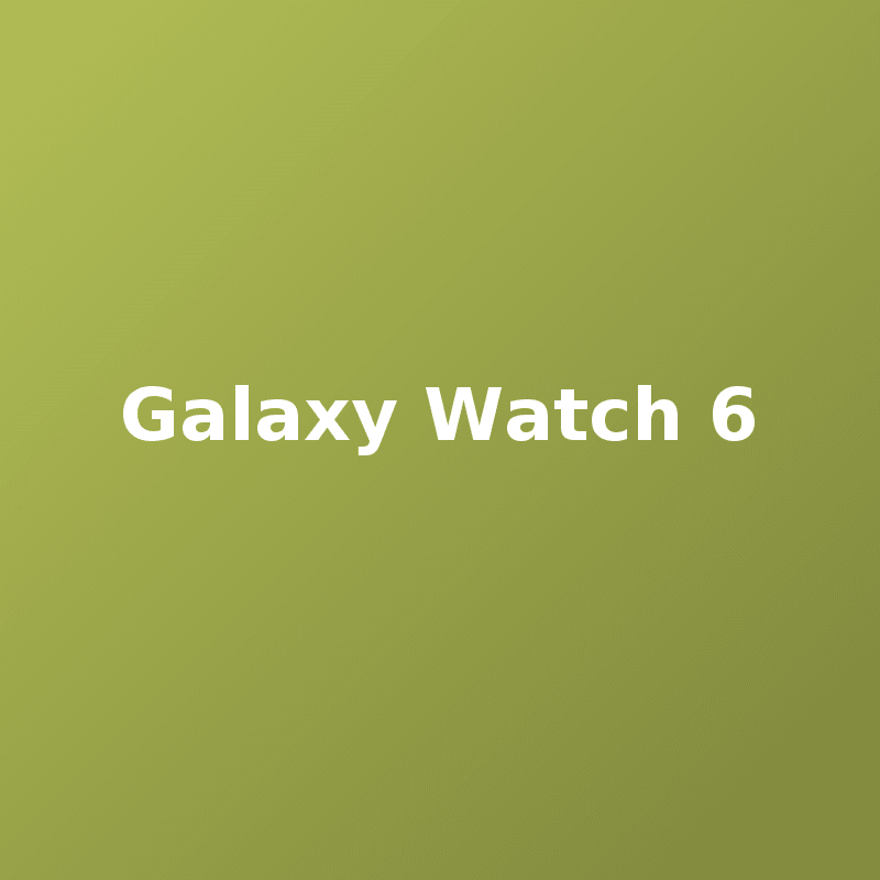 Galaxy Watch 6